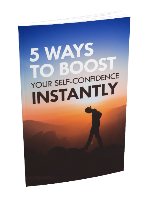 5 ways to boost your self confidence instantly 5 ways to boost your self confidence instantly