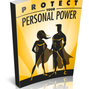 protect your personal power