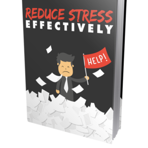 reduce stress effectively