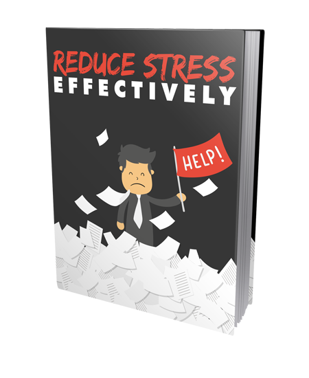 reduce stress effectively reduce stress effectively